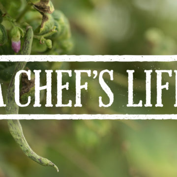 A Chef’s Life