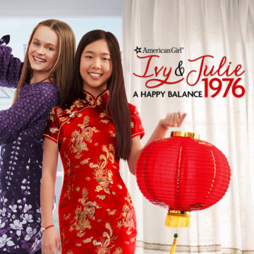 An American Girl Story – Ivy & Julie 1976: A Happy Balance